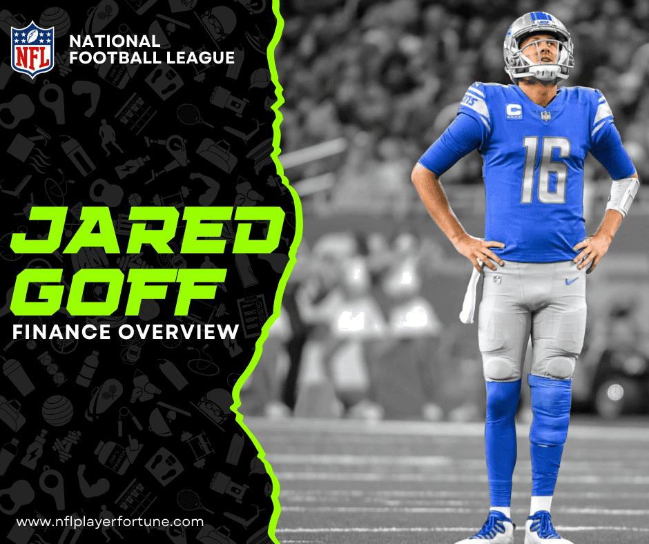 Jared-Goff-net-worth-5