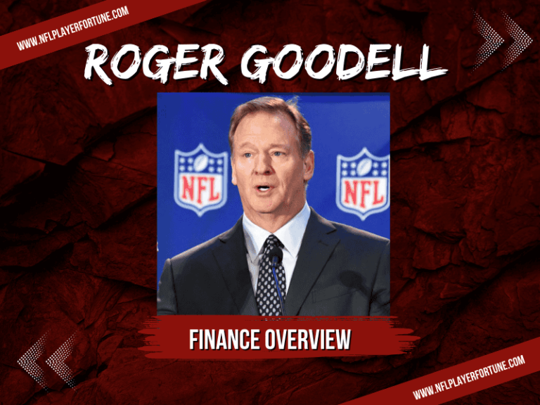 Roger Goodell Net Worth 2024: Salary, Career Earnings, and Financial Overview