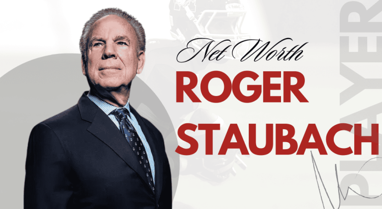 Roger Staubach Net Worth 2024: NFL Career Earnings and Financial Overview