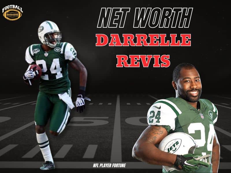 Darrelle Revis net worth 6