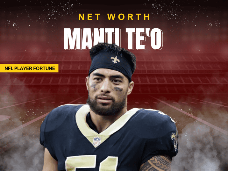 Manti Te'o net worth